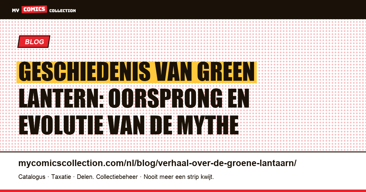 Geschiedenis van Green Lantern: oorsprong en evolutie van de mythe — artikelillustratie
