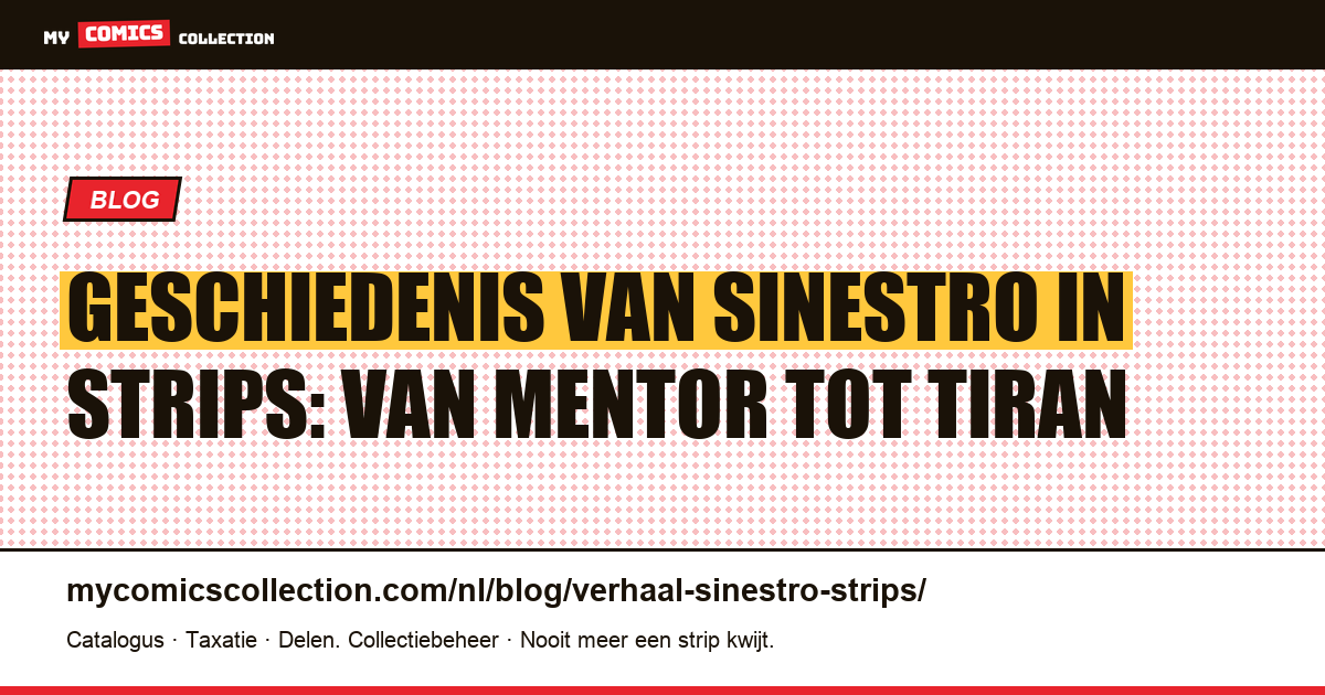 Geschiedenis van Sinestro in strips: van mentor tot tiran — artikelillustratie