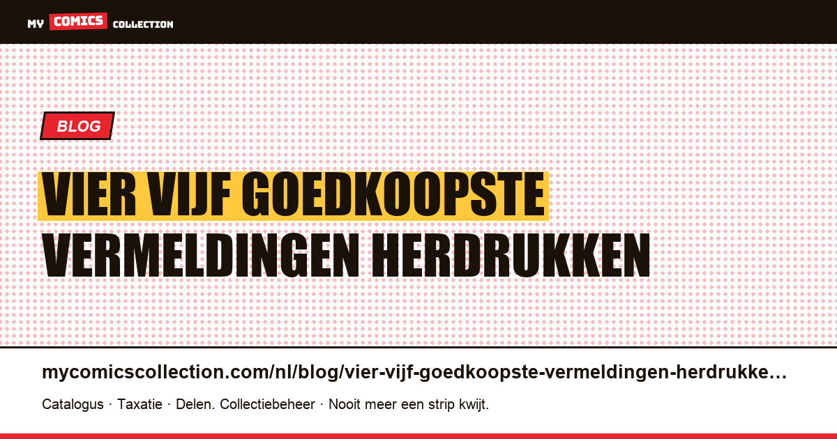 Vier van de vijf goedkoopste vermeldingen zijn herdrukken — artikelillustratie