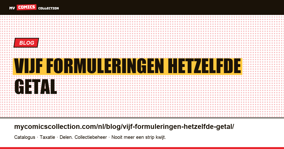 Vijf formuleringen voor één en hetzelfde getal — artikelillustratie