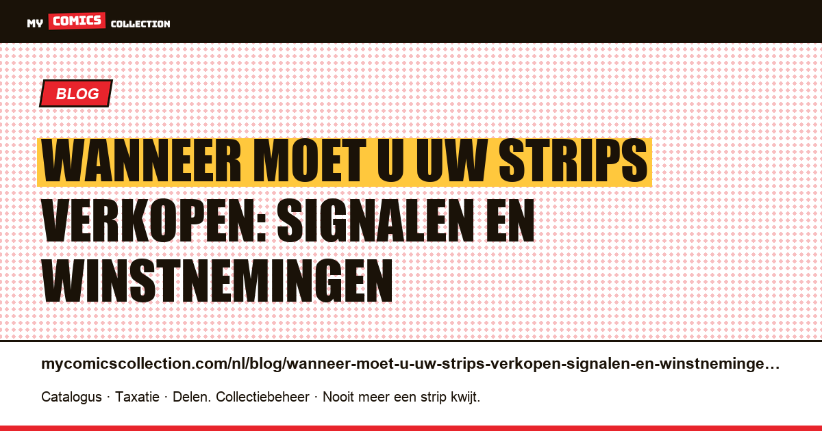 Wanneer moet u uw strips verkopen: signalen en winstnemingen — artikelillustratie
