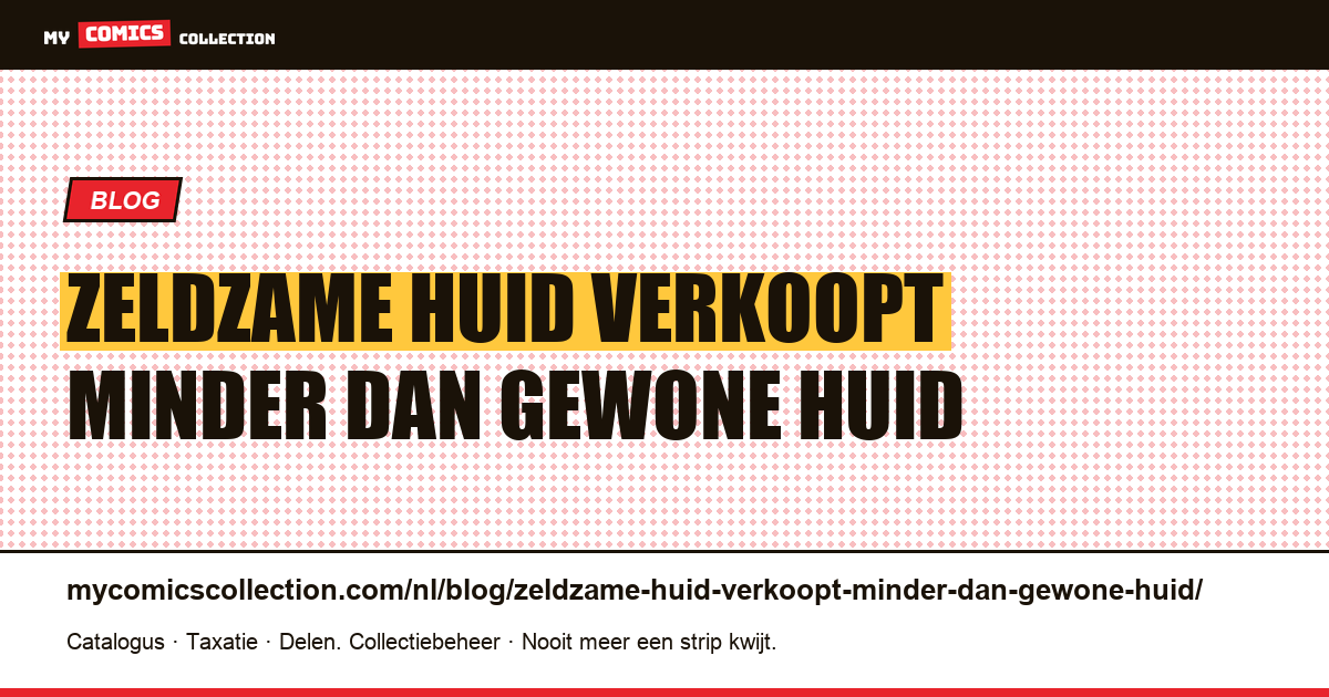 Zeldzame huid verkoopt voor minder dan gewone huid — artikelillustratie