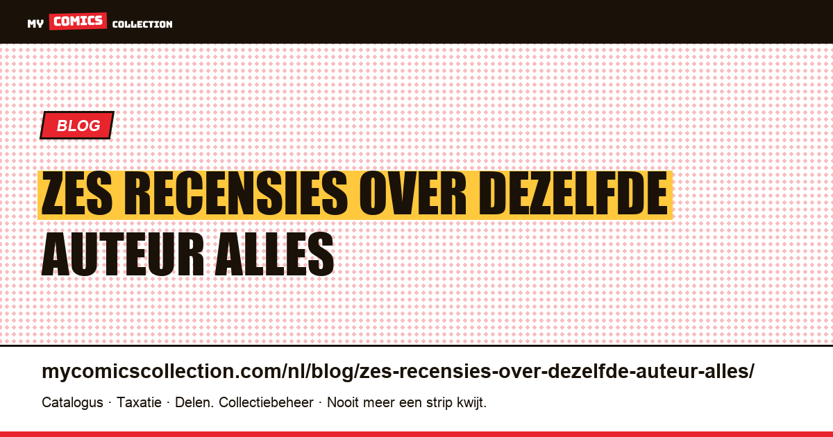 Zes recensies over dezelfde auteur: alles is goedkoop behalve twee nummers — artikelillustratie