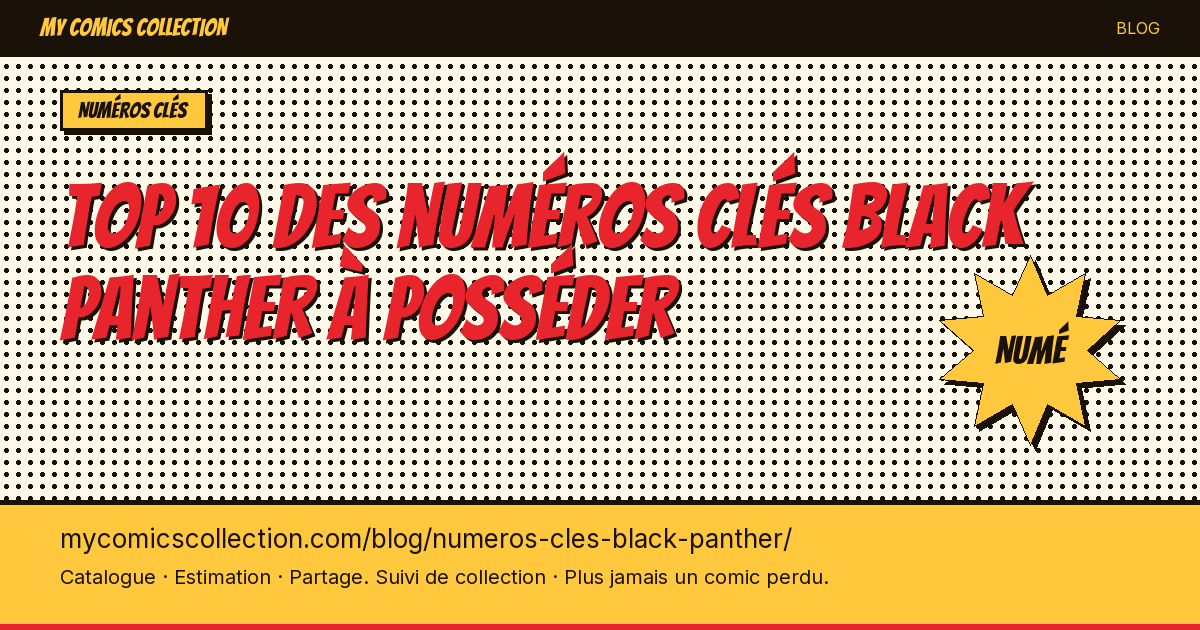 Top 10 des numéros clés Black Panther à posséder — illustration article