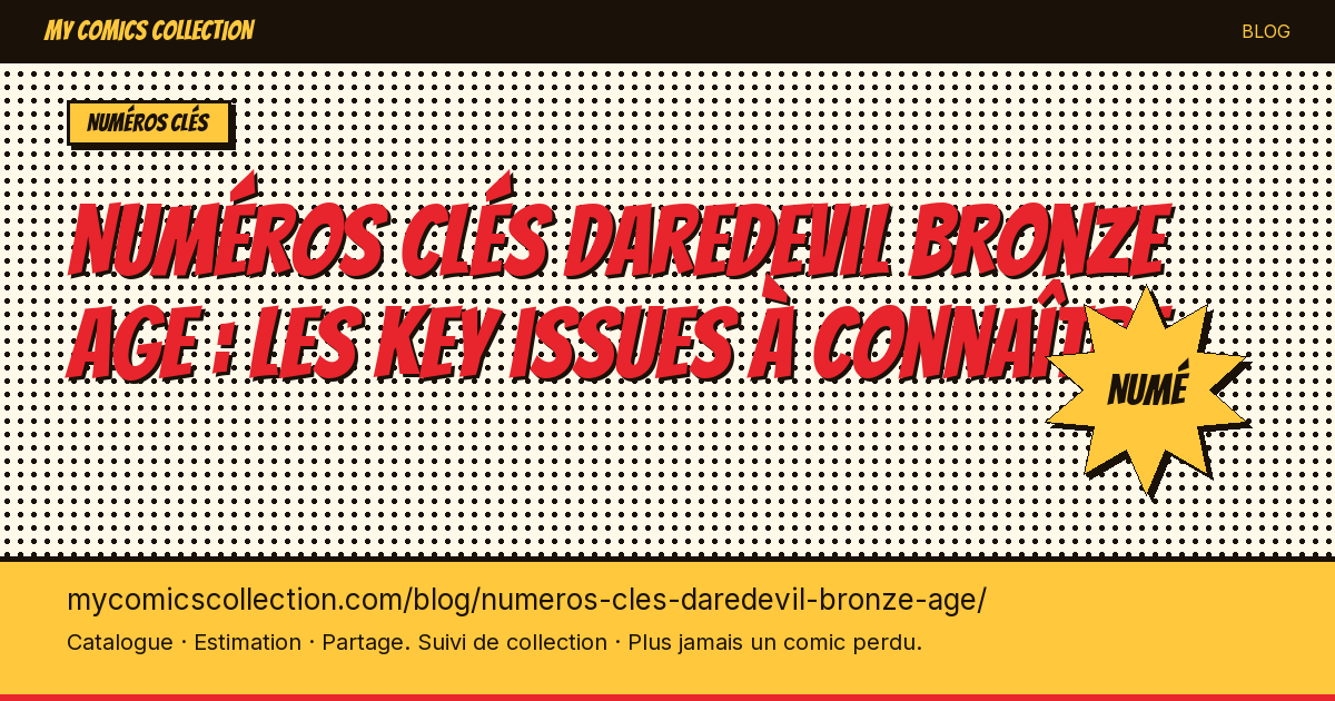 Numéros clés Daredevil (Bronze Age) — illustration article