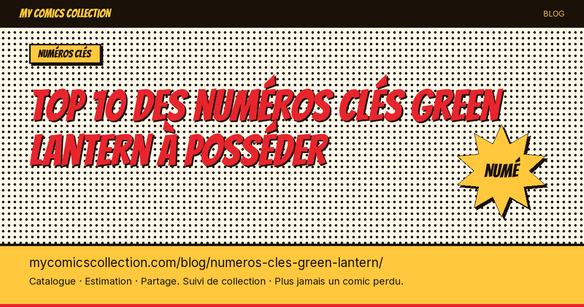 Top 10 des numéros clés Green Lantern à posséder — illustration article