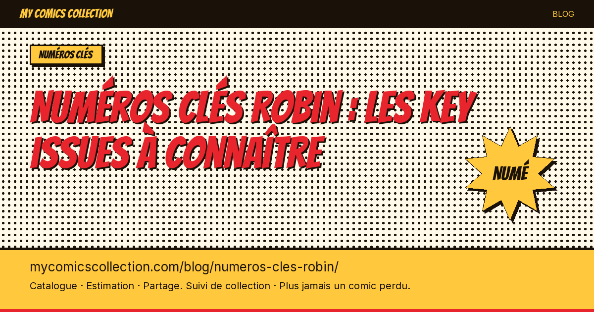 Numéros clés Robin — illustration article