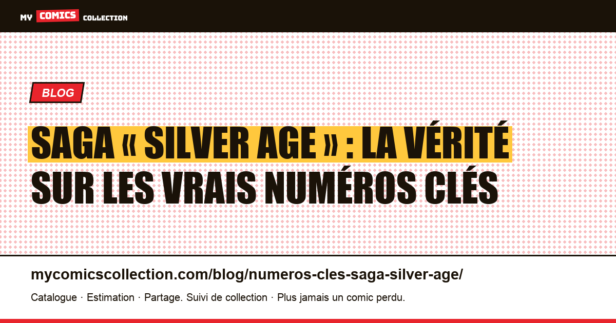 Numéros clés de Saga : pourquoi il n'existe pas de « Silver Age » Saga, illustration article