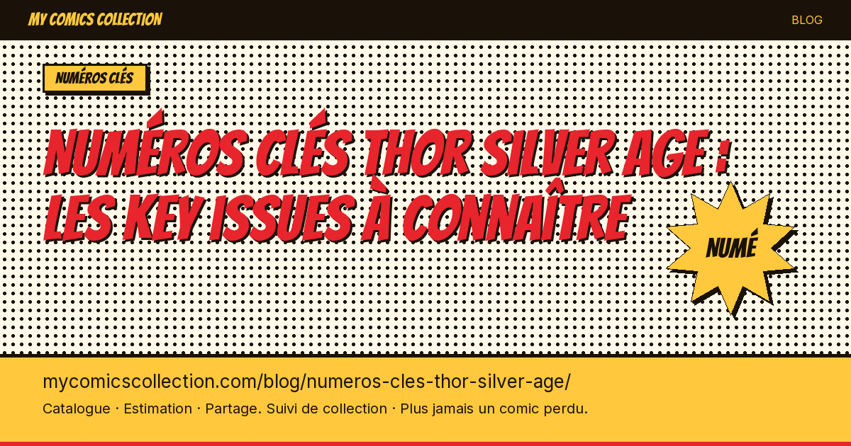 Numéros clés Thor (Silver Age) — illustration article