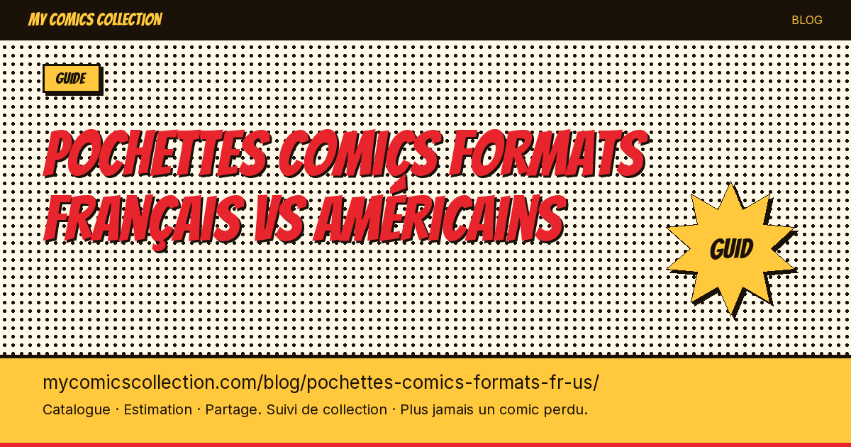 Pochettes comics formats français vs américains — illustration article
