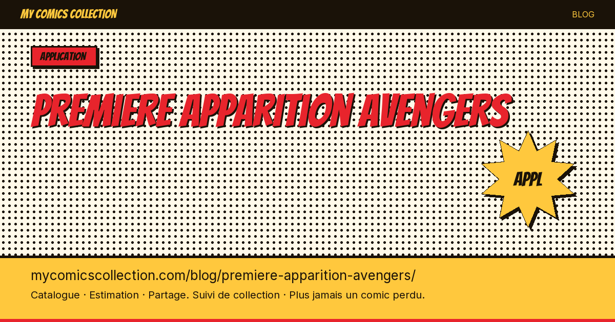 Première apparition d'Avengers — illustration article