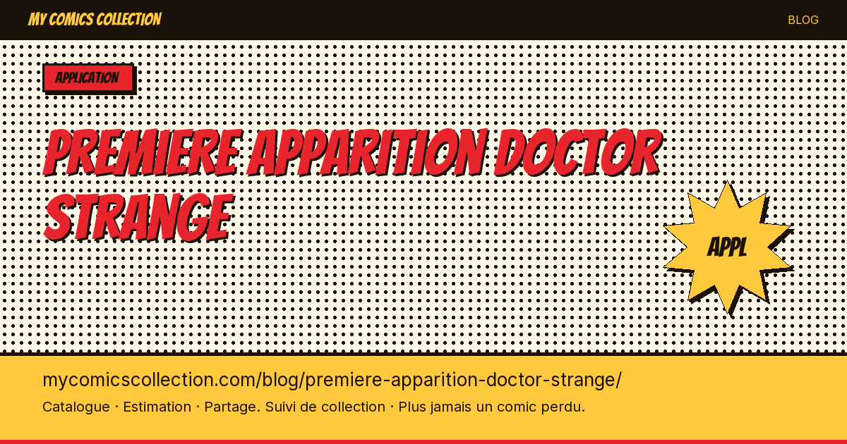 Première apparition de Doctor Strange — illustration article