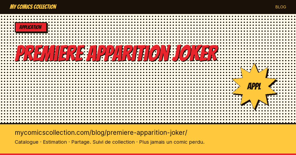 Première apparition de Joker — illustration article