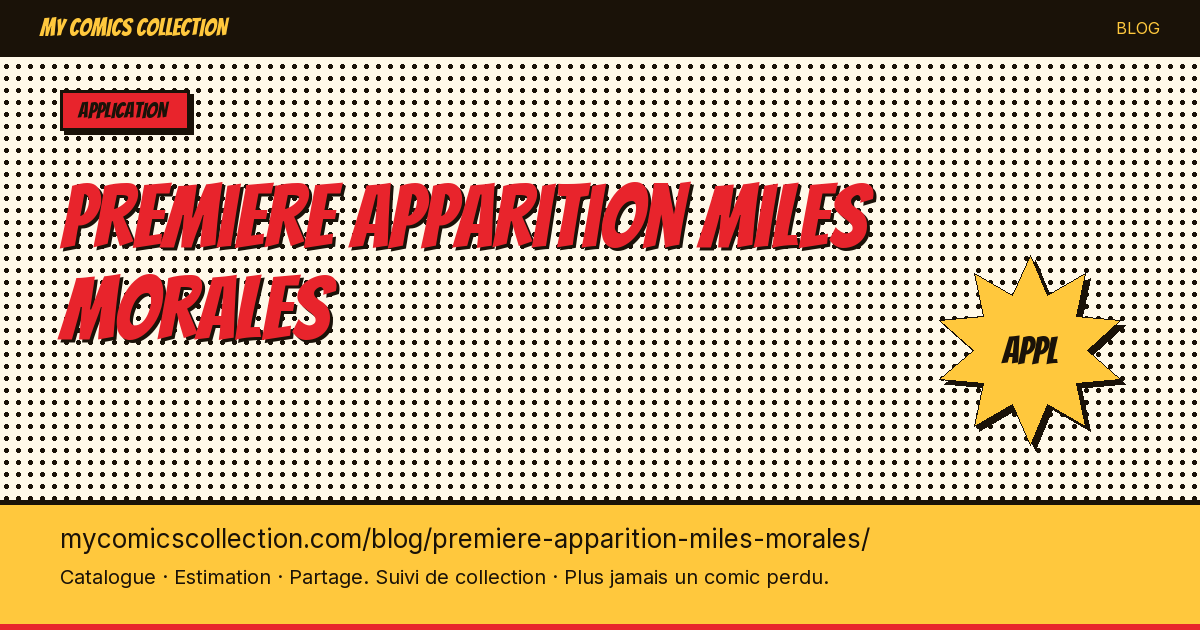 La première apparition de Miles Morales — illustration article