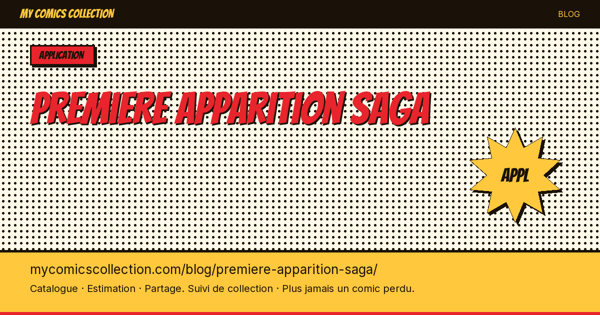 Première apparition de Saga — illustration article