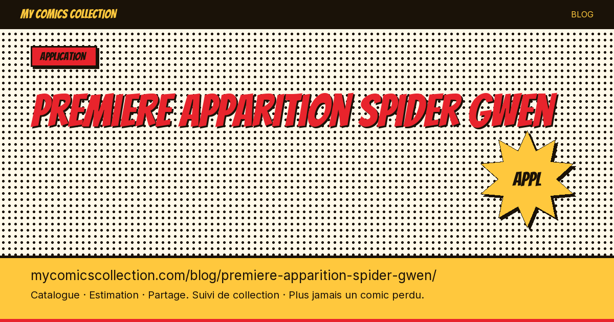 La première apparition de Spider-Gwen — illustration article