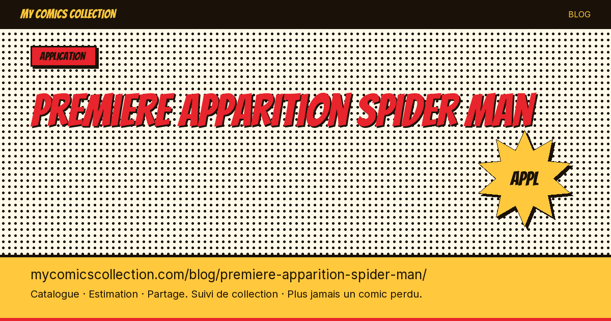 Première apparition de Spider-Man — illustration article