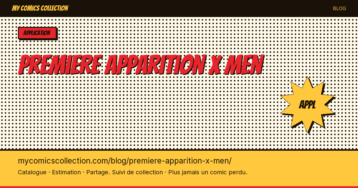 Première apparition de X-Men — illustration article
