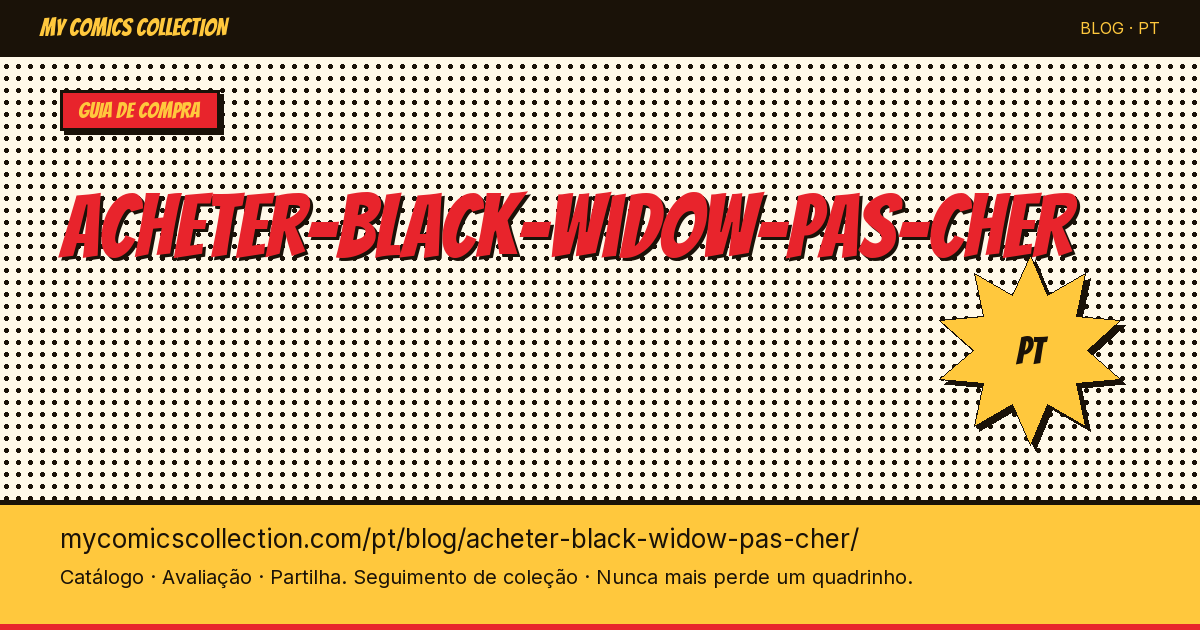 Comprar Black Widow por um Preço Acessível — ilustração do artigo