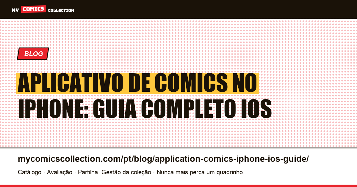 Aplicativo de comics no iPhone: guia completo iOS, ilustração do artigo