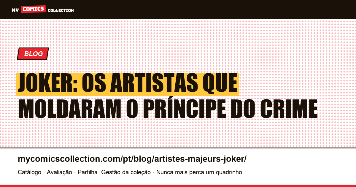 Joker: os artistas que moldaram o Príncipe do Crime, ilustração do artigo