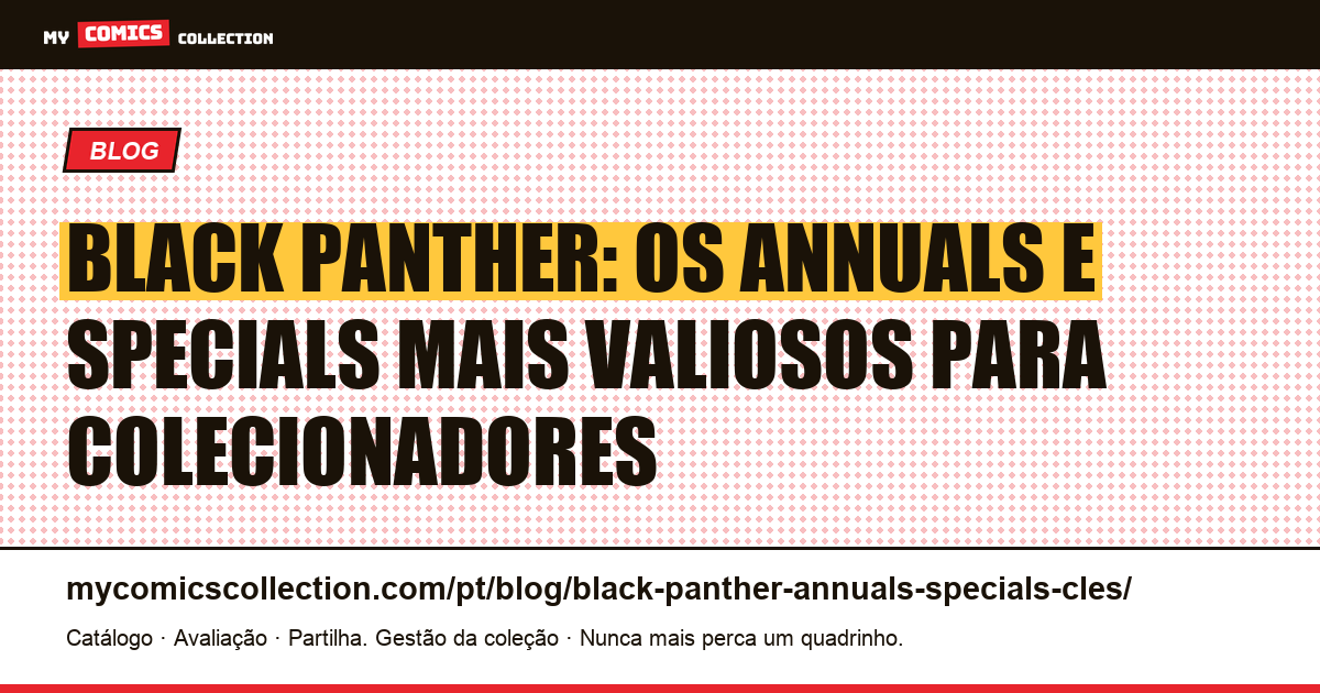 Black Panther: annuals e specials-chave: guia do colecionador, ilustração do artigo