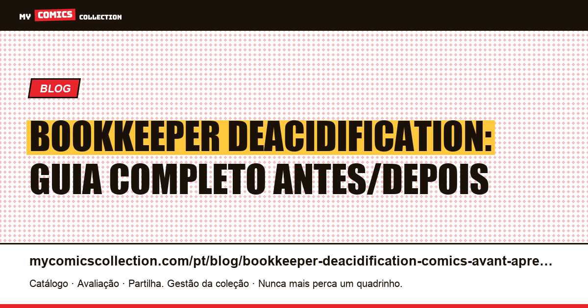 Bookkeeper Deacidification: Quadrinhos Antes/Depois, ilustração do artigo