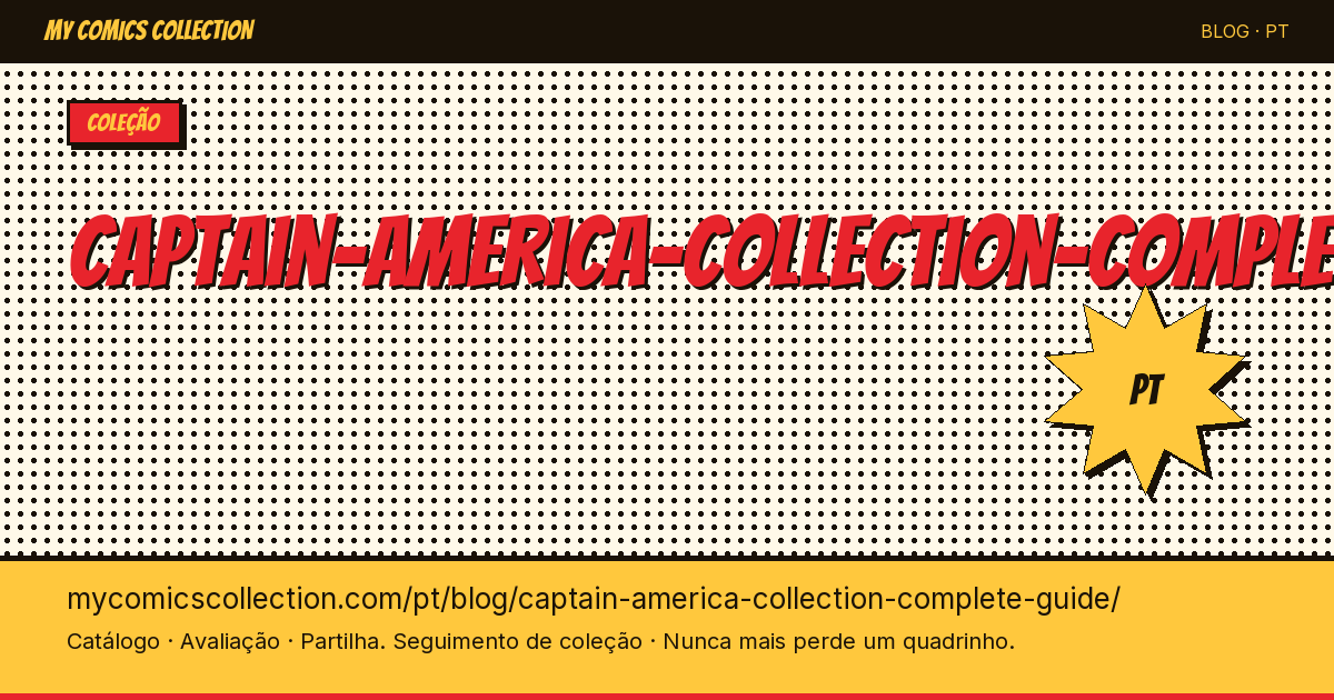 Coleção do Capitão América: Guia Completo — ilustração do artigo