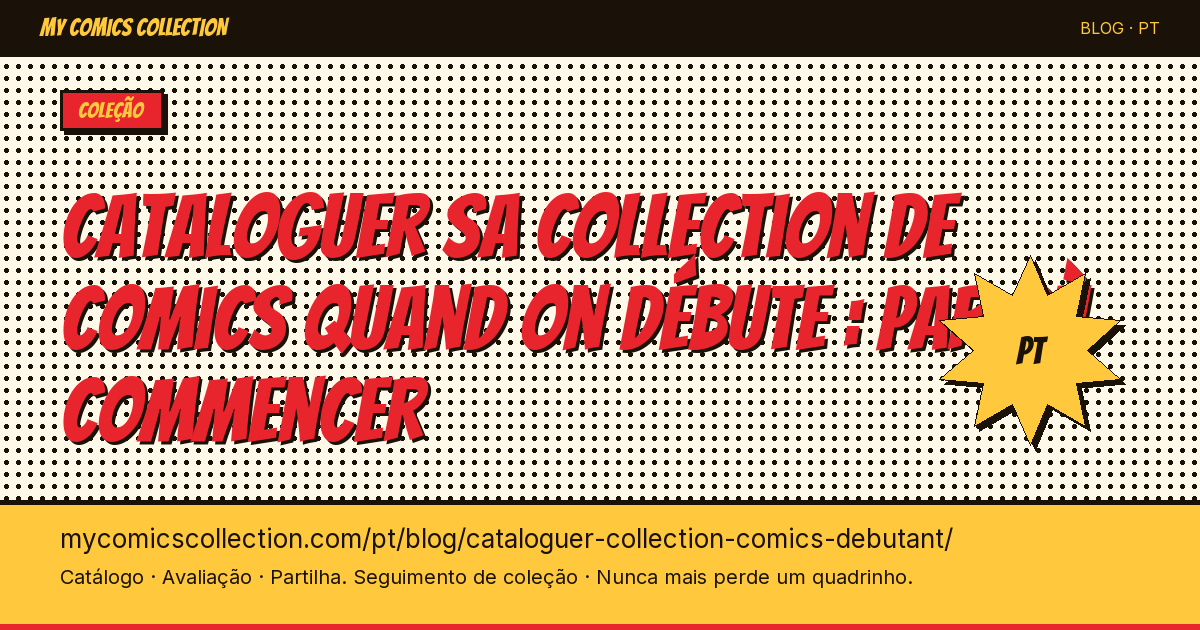 Catalogar sua coleção de quadrinhos para iniciantes: por onde começar — ilustração do artigo
