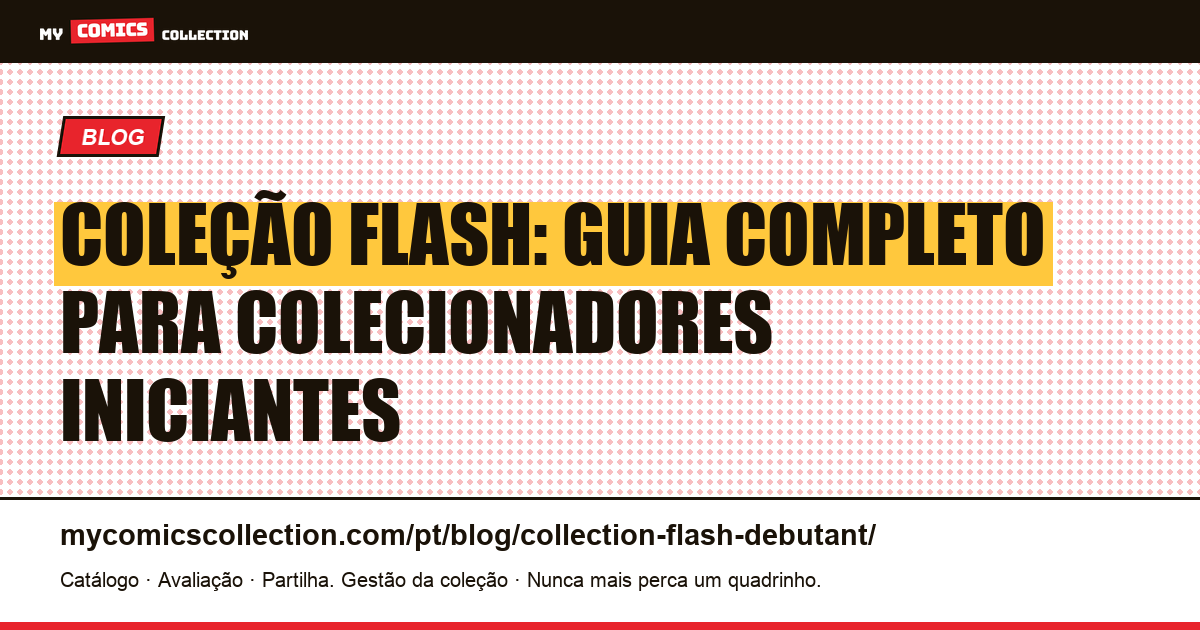 Coleção Flash para iniciantes: por onde começar, ilustração do artigo