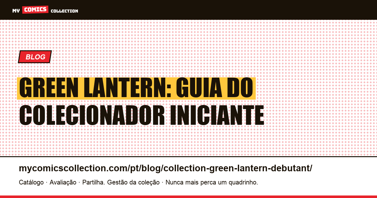 Green Lantern: guia do colecionador iniciante, ilustração do artigo