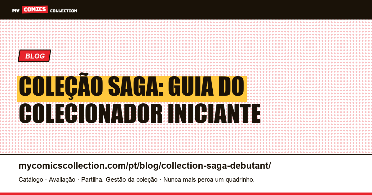 Coleção Saga: guia completo para iniciantes, ilustração do artigo
