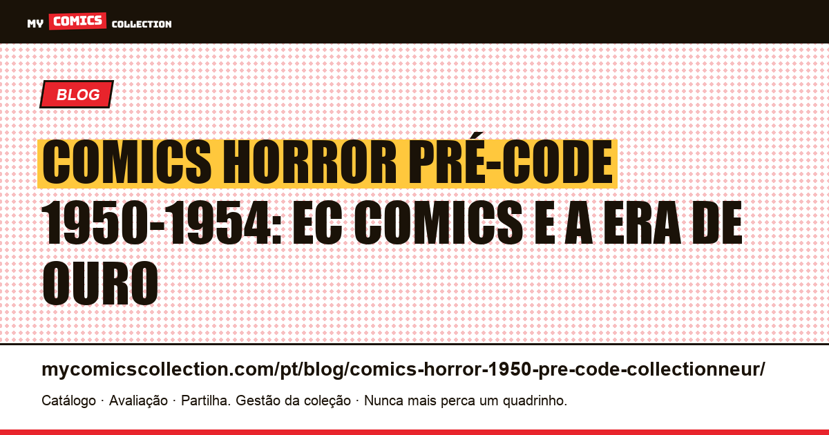 Comics horror pré-Code 1950-1954: guia do colecionador, ilustração do artigo