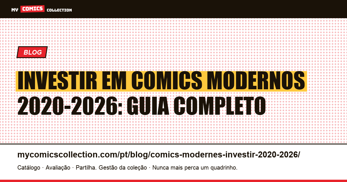 Investir em Comics Modernos 2020-2026: Guia Completo, ilustração do artigo