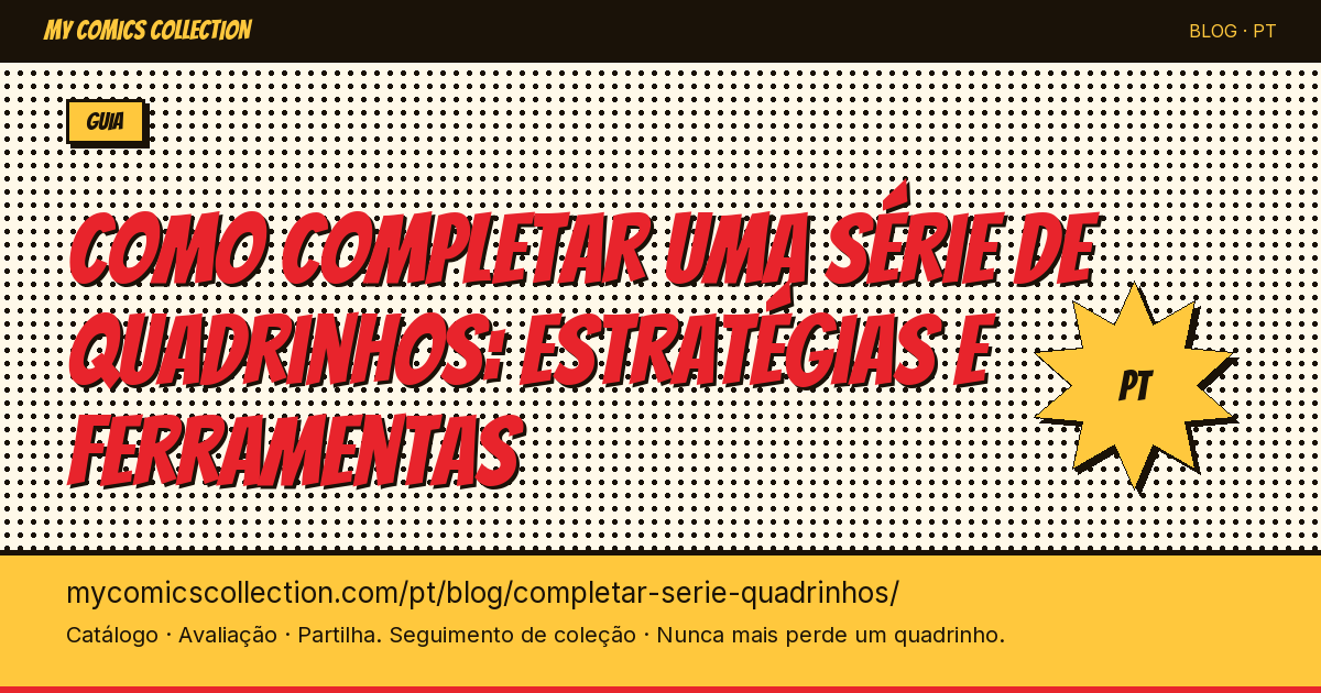 Como completar uma série de quadrinhos: estratégias e ferramentas — ilustração do artigo