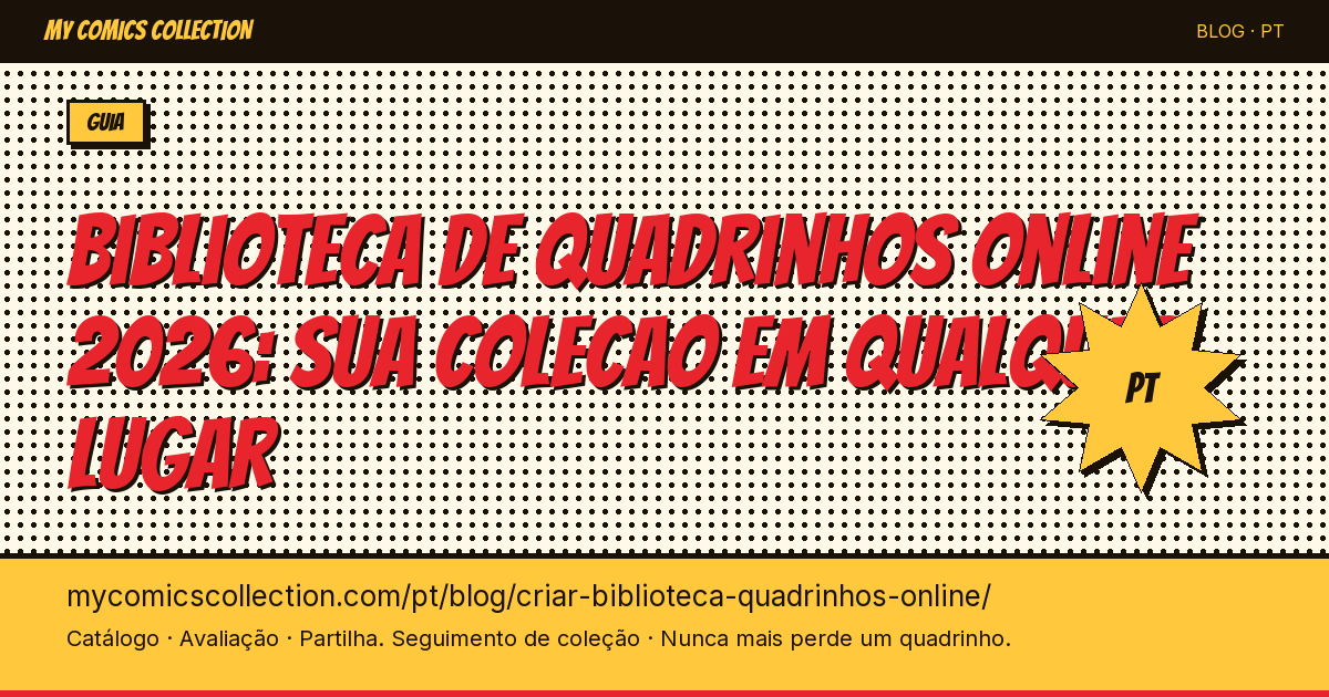 Criar sua biblioteca de quadrinhos online: tudo o que voce precisa saber — ilustração do artigo