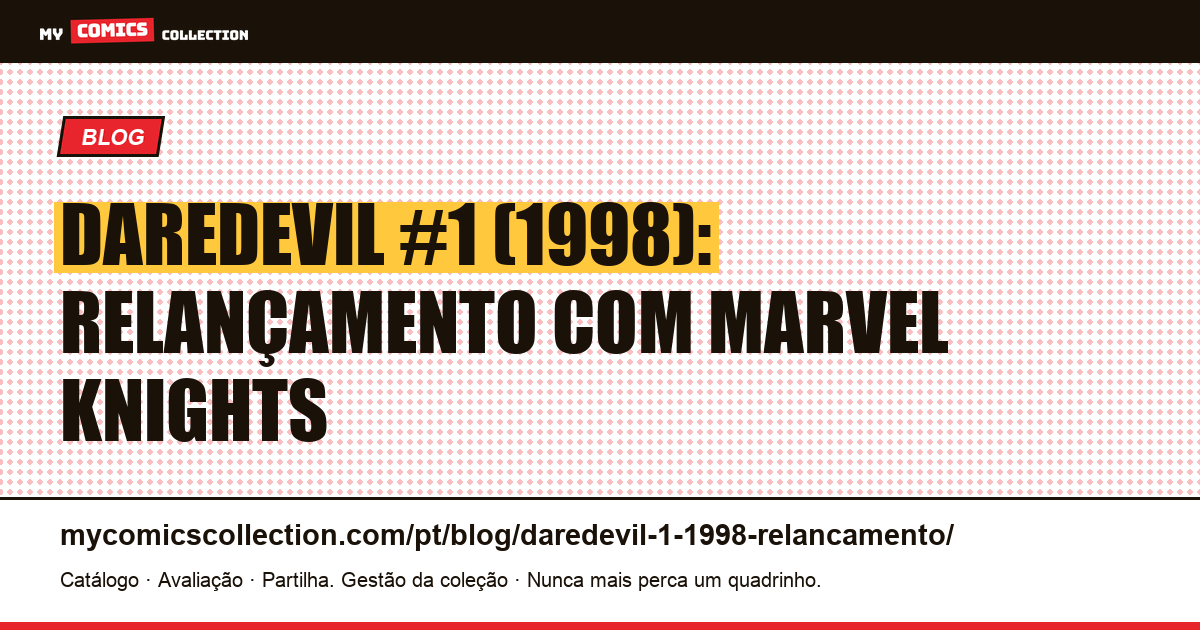 Daredevil #1 (1998): relançamento com Marvel Knights, ilustração do artigo