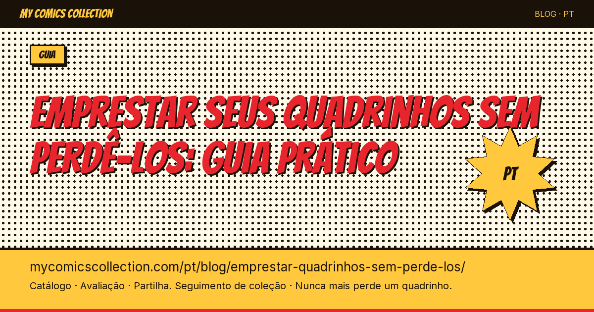 Como emprestar seus quadrinhos sem perdê-los — ilustração do artigo