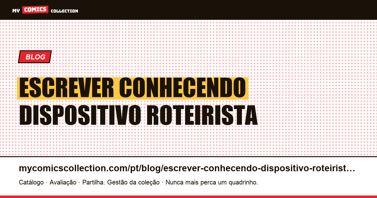 Escrever conhecendo o dispositivo: o roteirista que também supervisionou — ilustração do artigo