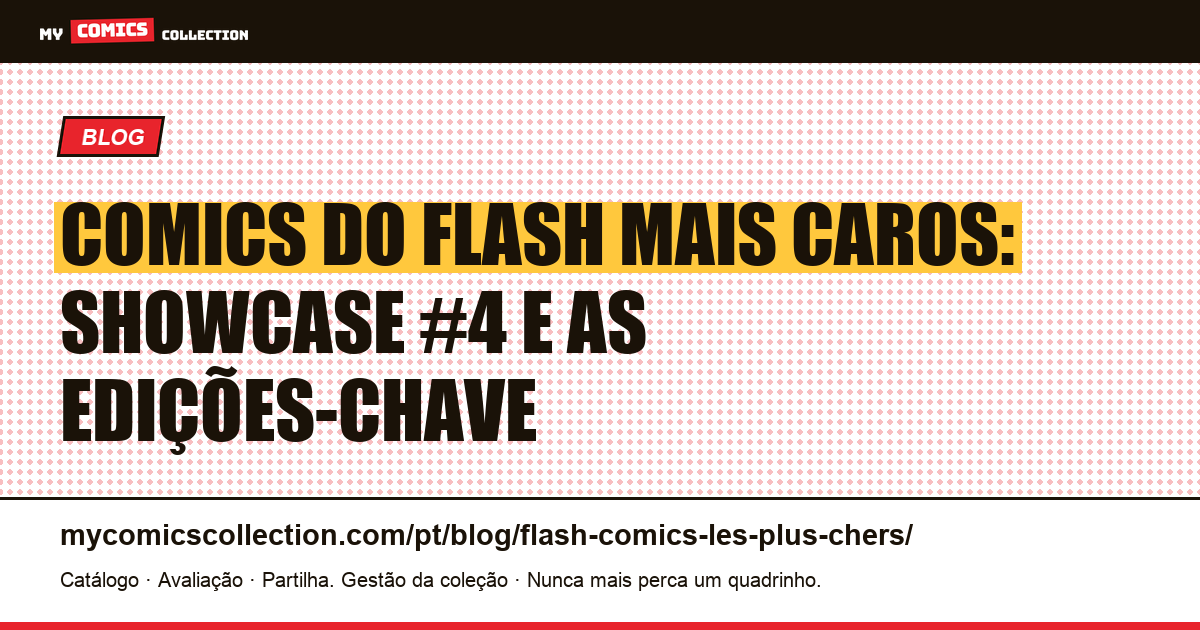 Quais são os comics do Flash mais caros?, ilustração do artigo