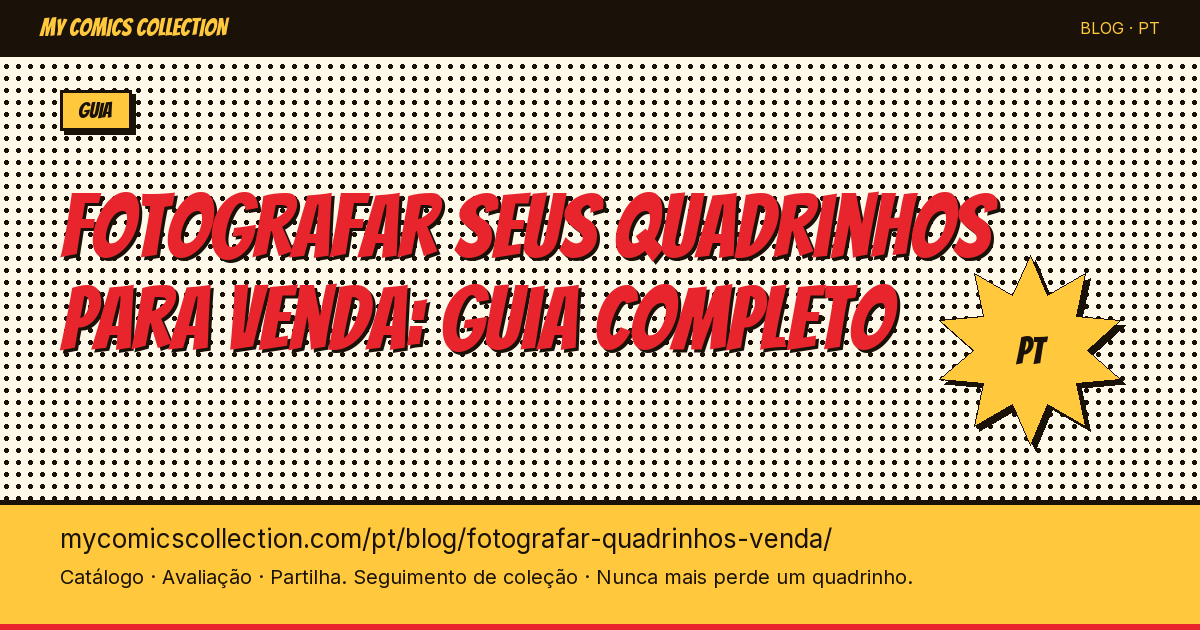 Fotografar seus quadrinhos para venda: o guia completo — ilustração do artigo