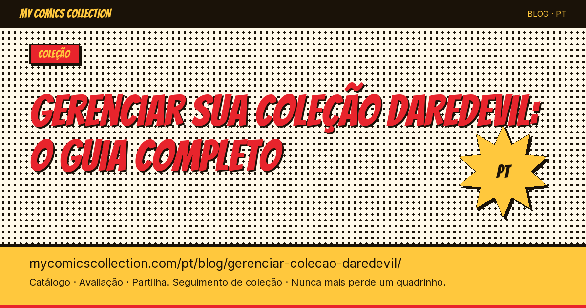 Gerenciar sua coleção Daredevil: o guia do colecionador — ilustração do artigo