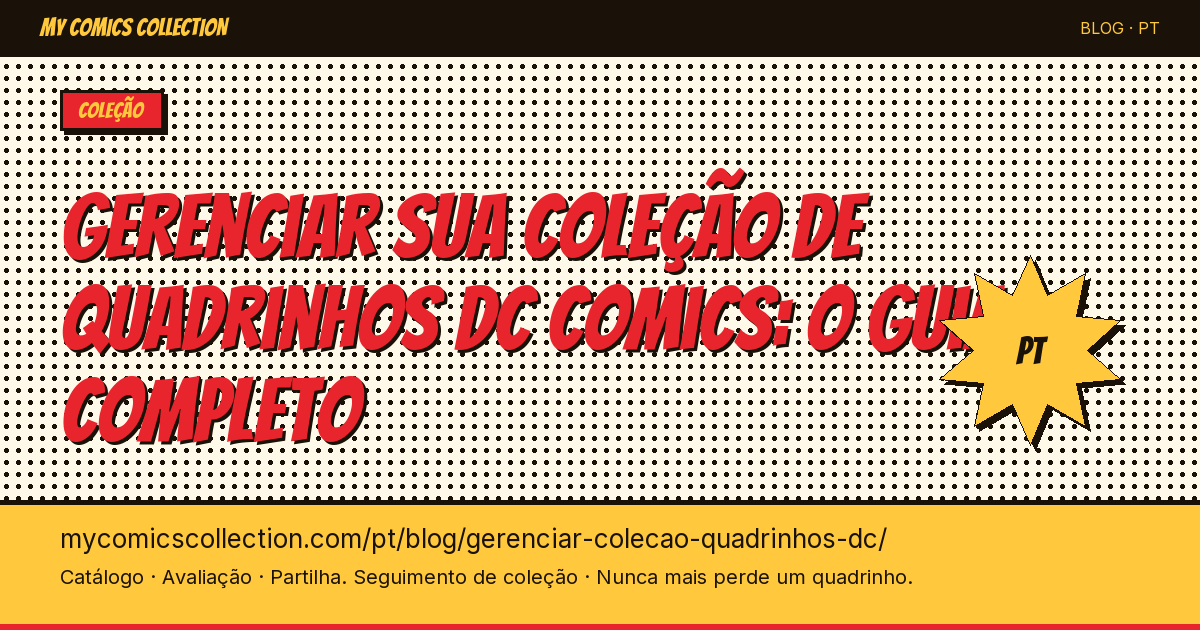 Gerenciar sua coleção de quadrinhos DC: o guia do colecionador — ilustração do artigo