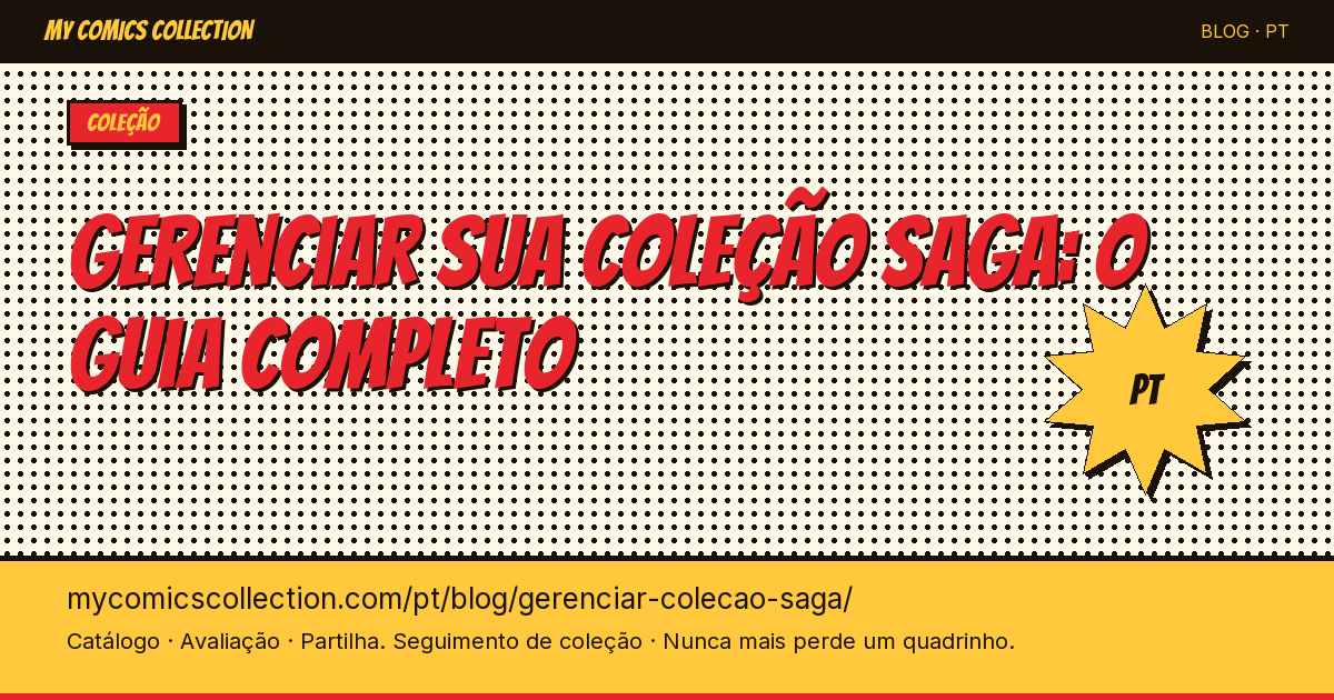 Gerenciar sua coleção Saga: o guia do colecionador — ilustração do artigo