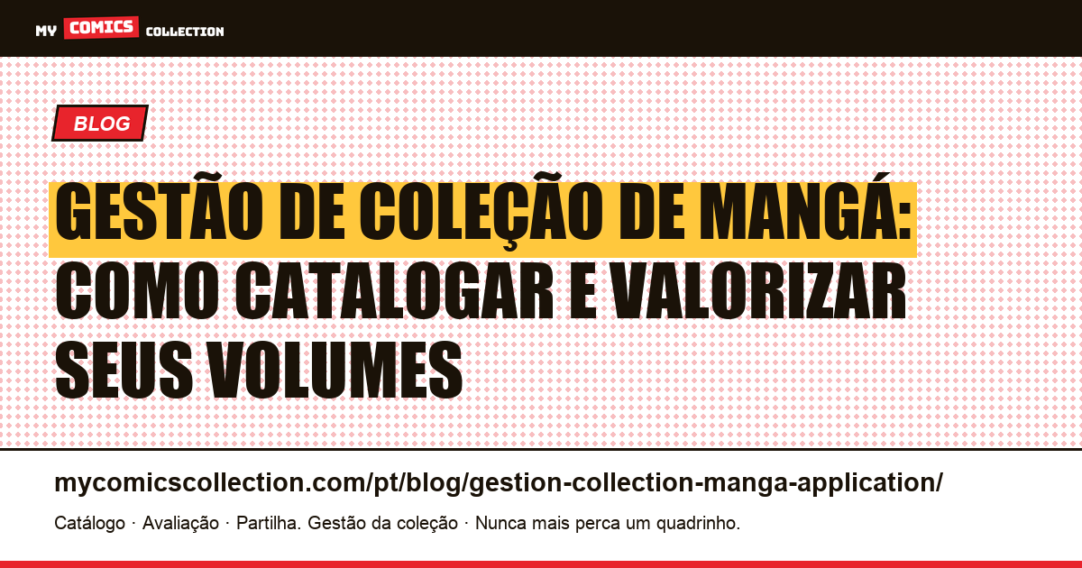 Gestão de coleção de mangá: aplicativo, catalogação e valorização, ilustração do artigo