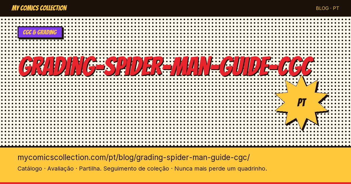 Grading de Quadrinhos do Homem-Aranha: Guia CGC — ilustração do artigo