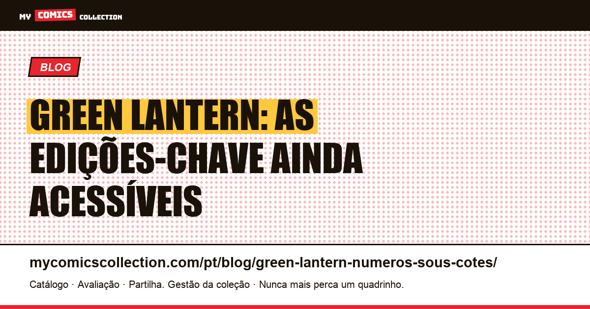 Green Lantern: edições sub-cotadas que valem menos de € 15, ilustração do artigo