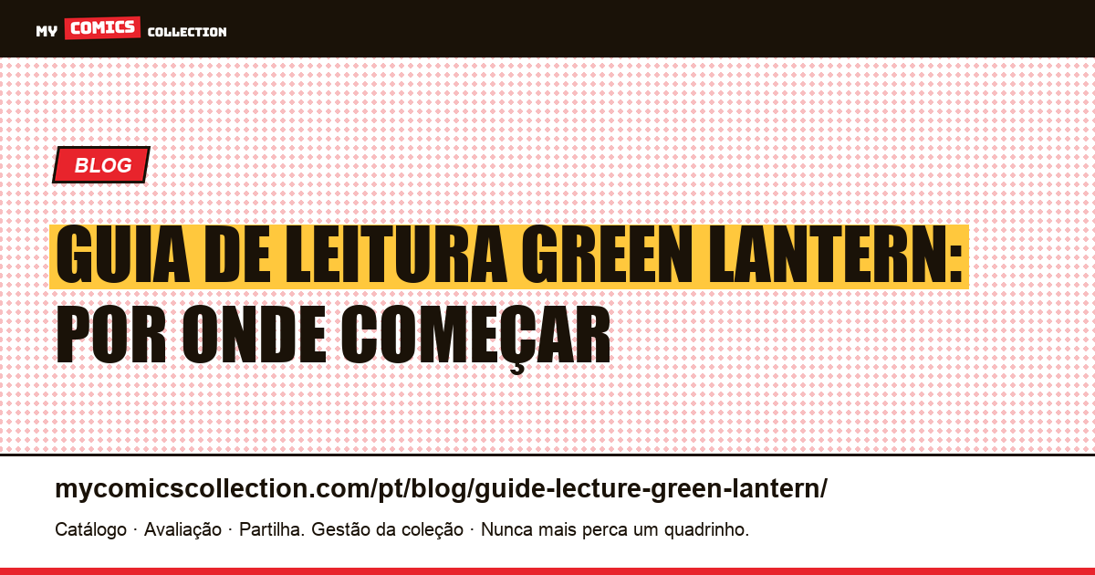 Guia de leitura Green Lantern: por onde começar e as edições-chave, ilustração do artigo