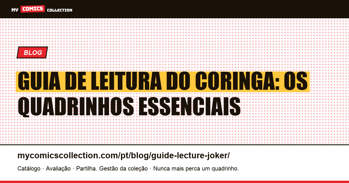 Guia de leitura do Coringa: por onde começar, ilustração do artigo