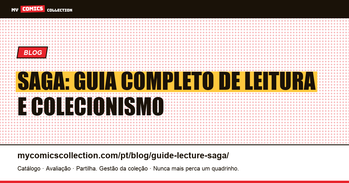Guia de leitura de Saga: por onde começar e como colecionar, ilustração do artigo